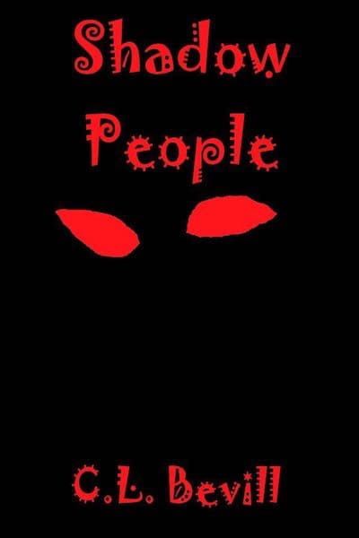 Book cover for Shadow People by C.L. Bevill
